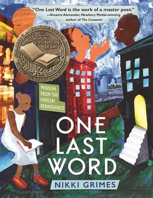 Ostatnie słowo: Mądrość z renesansu Harlemu - One Last Word: Wisdom from the Harlem Renaissance