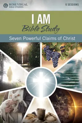 Studium Biblii Jestem: Siedem potężnych twierdzeń Chrystusa - I Am Bible Study: Seven Powerful Claims of Christ