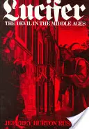 Lucyfer: Diabeł w średniowieczu - Lucifer: The Devil in the Middle Ages