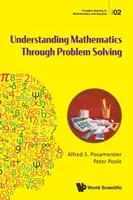 Zrozumienie matematyki poprzez rozwiązywanie problemów - Understanding Mathematics Through Problem Solving