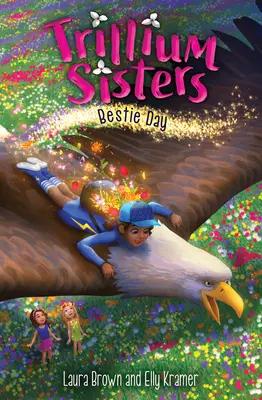 Siostry Trillium 2: Dzień najlepszej przyjaciółki - Trillium Sisters 2: Bestie Day