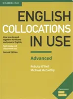 English Collocations in Use Advanced Book with Answers: Jak słowa współdziałają dla płynnego i naturalnego angielskiego - English Collocations in Use Advanced Book with Answers: How Words Work Together for Fluent and Natural English