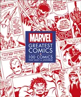 Marvel Greatest Comics - 100 komiksów, które zbudowały wszechświat - Marvel Greatest Comics - 100 Comics that Built a Universe