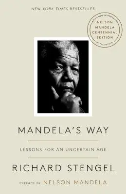 Droga Mandeli: Lekcje na niepewny wiek - Mandela's Way: Lessons for an Uncertain Age