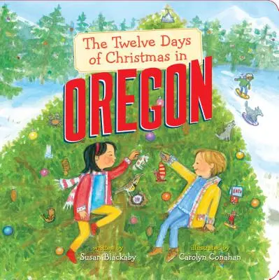 Dwanaście dni Bożego Narodzenia w Oregonie - The Twelve Days of Christmas in Oregon