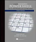 Naucz się Windows Powershell w miesiąc obiadów - Learn Windows Powershell in a Month of Lunches