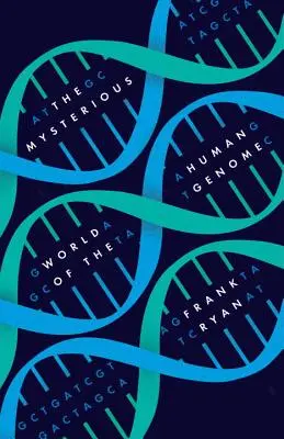 Tajemniczy świat ludzkiego genomu - The Mysterious World of the Human Genome