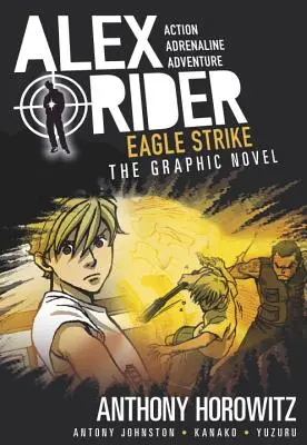 Eagle Strike: Powieść graficzna o Alexie Riderze - Eagle Strike: An Alex Rider Graphic Novel