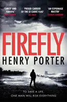 Firefly - porywający thriller pościgowy i zdobywca nagrody Wilbur Smith Award - Firefly - Heartstopping chase thriller & winner of the Wilbur Smith Award