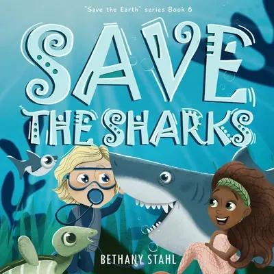 Uratuj rekiny - Save the Sharks