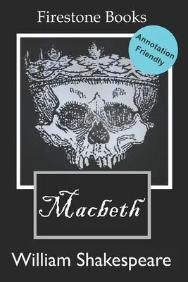 Macbeth: Wydanie przyjazne adnotacjom - Macbeth: Annotation-Friendly Edition