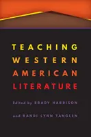 Nauczanie literatury zachodnioamerykańskiej - Teaching Western American Literature