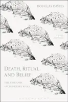 Śmierć, rytuał i wiara: Retoryka obrzędów pogrzebowych - Death, Ritual and Belief: The Rhetoric of Funerary Rites