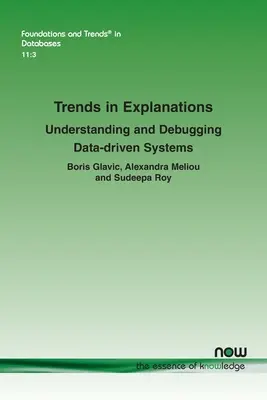 Trendy w wyjaśnieniach: Zrozumienie i debugowanie systemów opartych na danych - Trends in Explanations: Understanding and Debugging Data-Driven Systems