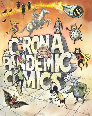 Komiksy pandemiczne C'Rona - C'Rona Pandemic Comics
