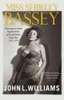 Panna Shirley Bassey - Miss Shirley Bassey