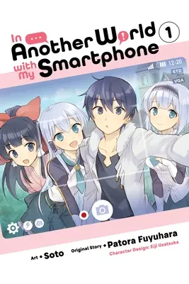 W innym świecie z moim smartfonem, Vol. 1 (Manga) - In Another World with My Smartphone, Vol. 1 (Manga)