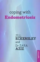 Radzenie sobie z endometriozą - Coping with Endometriosis