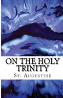 O Trójcy Świętej - On the Holy Trinity