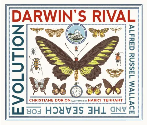 Rywal Darwina: Alfred Russel Wallace i poszukiwanie ewolucji - Darwin's Rival: Alfred Russel Wallace and the Search for Evolution