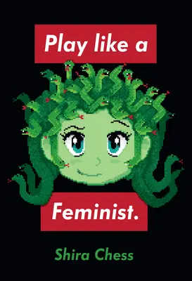 Graj jak feministka. - Play Like a Feminist.