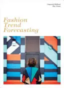 Prognozowanie trendów w modzie - Fashion Trend Forecasting