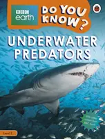 Do You Know? Poziom 2 - BBC Earth Podwodne drapieżniki - Do You Know? Level 2 - BBC Earth Underwater Predators