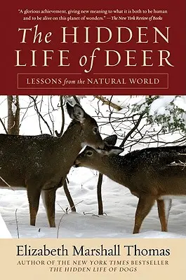 Ukryte życie jeleni: lekcje ze świata przyrody - The Hidden Life of Deer: Lessons from the Natural World