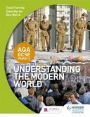 Aqa GCSE History: Zrozumienie współczesnego świata - Aqa GCSE History: Understanding the Modern World