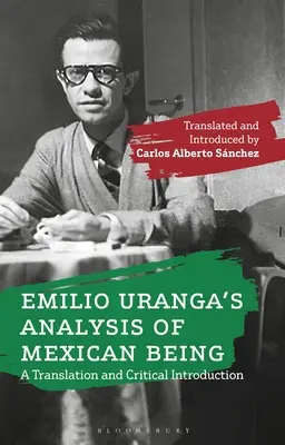 Emilio Uranga's Analysis of Mexican Being: Tłumaczenie i krytyczne wprowadzenie - Emilio Uranga's Analysis of Mexican Being: A Translation and Critical Introduction