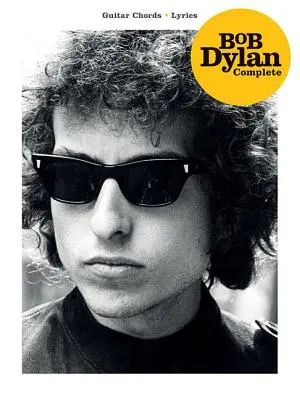 Bob Dylan w komplecie - Bob Dylan Complete