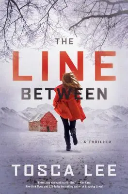 The Line Between, 1: Thriller - The Line Between, 1: A Thriller