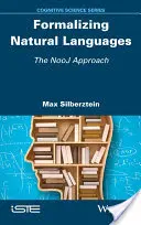 Formalizacja języków naturalnych: The Nooj Approach - Formalizing Natural Languages: The Nooj Approach