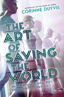 Sztuka ratowania świata - The Art of Saving the World