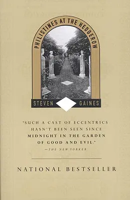 Philistines at the Hedgerow: Namiętność i nieruchomości w Hamptons - Philistines at the Hedgerow: Passion and Property in the Hamptons