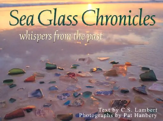 Kroniki szkła morskiego - Sea Glass Chronicles