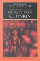 Życie i niezwykłe przygody szeregowca Iwana Czonkina - The Life and Extraordinary Adventures of Private Ivan Chonkin