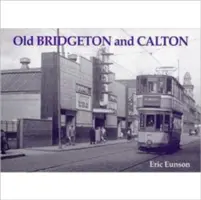 Old Bridgeton i Calton - Old Bridgeton and Calton