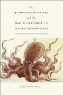 Wiedza o naturze i natura wiedzy we wczesnonowożytnej Japonii - The Knowledge of Nature and the Nature of Knowledge in Early Modern Japan