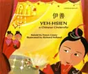 Yeh-Hsien, chiński Kopciuszek po chińsku i angielsku - Yeh-Hsien a Chinese Cinderella in Chinese and English