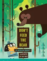 Nie karm niedźwiedzia - Don't Feed the Bear