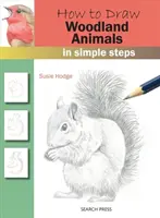 Jak rysować zwierzęta leśne w prostych krokach - How to Draw Woodland Animals in Simple Steps