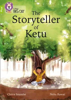 Storyteller of Ketu - Band 11+/Lime Plus