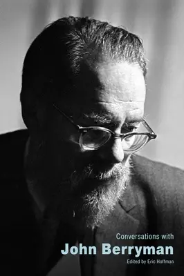 Rozmowy z Johnem Berrymanem - Conversations with John Berryman