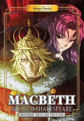 Manga Classics: Makbet (współczesne wydanie angielskie) - Manga Classics: Macbeth (Modern English Edition)