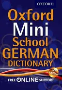 Oxford Mini School Słownik języka niemieckiego - Oxford Mini School German Dictionary