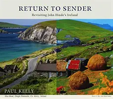 Return to Sender: Rewizja Irlandii Johna Hinde'a - Return to Sender: Revisiting John Hinde's Ireland