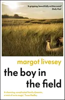 Boy in the Field - „Znakomity dramat rodzinny” DAILY MAIL - Boy in the Field - 'A superb family drama' DAILY MAIL