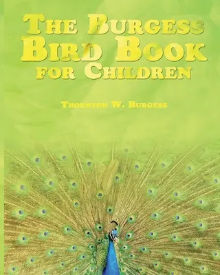 Książka o ptakach Burgessa dla dzieci - The Burgess Bird Book for Children