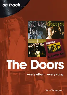 The Doors: Każdy album, każda piosenka - The Doors: Every Album, Every Song